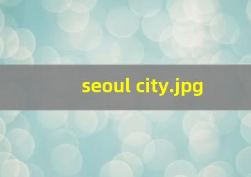 seoul city